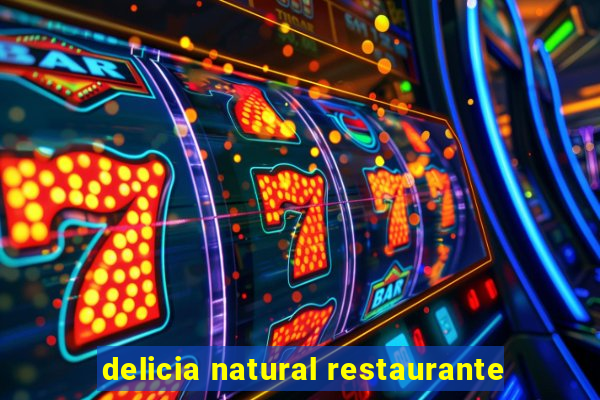 delicia natural restaurante